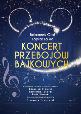 Katowice Wydarzenie Inne wydarzenie Bałwanek Olaf zaprasza - Koncert Przebojów Bajkowych