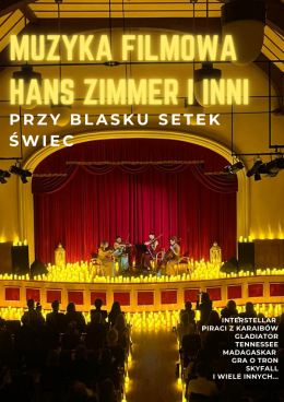 Katowice Wydarzenie Koncert Koncert przy świecach: Muzyka filmowa - Hans Zimmer i inni - Katowice