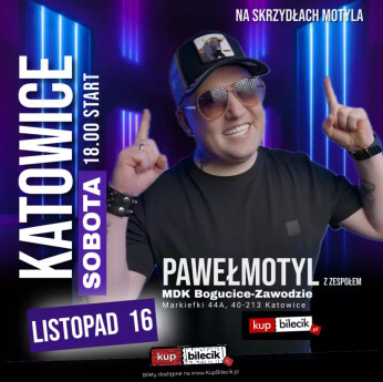 Katowice Wydarzenie Koncert Koncert Pawła Motyla wraz z Zespołem