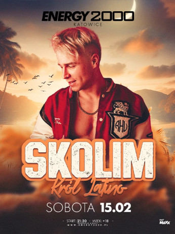 Katowice Wydarzenie Koncert SKOLIM 15.03☆ ENERGY 2000 KATOWICE [18+]