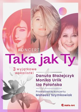 Katowice Wydarzenie Koncert Koncert TAKA JAK TY