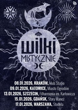 Katowice Wydarzenie Koncert Wilki - Mistycznie
