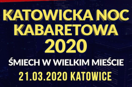 Katowice Wydarzenie Kabaret Katowicka Noc Kabaretowa