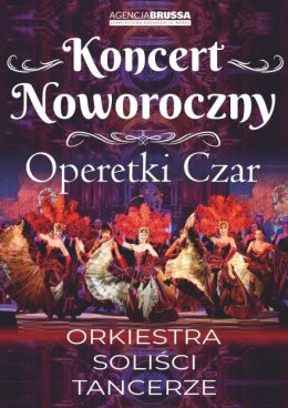 Katowice Wydarzenie Koncert Operetki Czar - Koncert Noworoczny