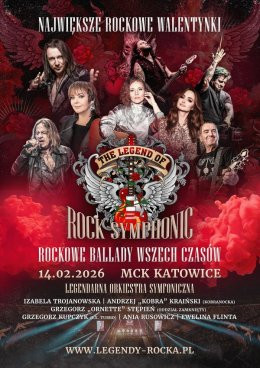 Katowice Wydarzenie Koncert The Legend of Rock Symphonic - Walentynki 2026