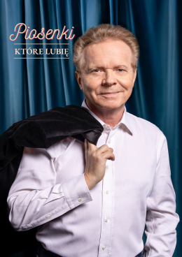 Katowice Wydarzenie Koncert Michał Bajor - Piosenki, które lubię