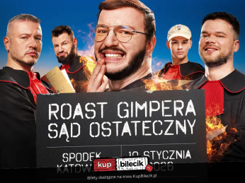 Katowice Wydarzenie Stand-up Sąd ostateczny - Roast GIMPERA