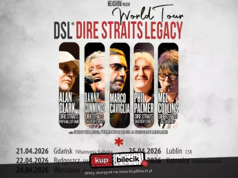 Katowice Wydarzenie Koncert Dire Straits Legacy powraca do Polski - aż pięć koncertów w kwietniu 2026!