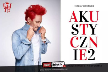 Michał Wiśniewski Akustycznie