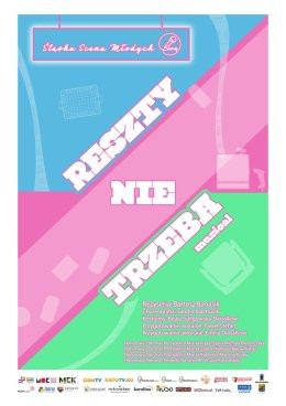 Katowice Wydarzenie Musical Śląska Scena Młodych - Reszty nie trzeba