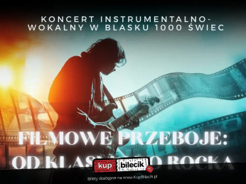Katowice Wydarzenie Koncert Koncert w blasku świec - Filmowe przeboje - od klasyki do rocka