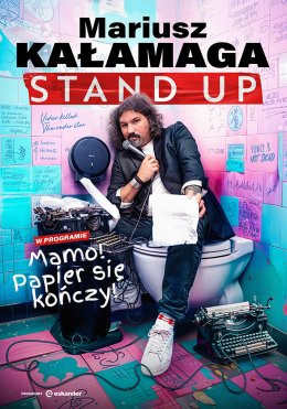 Katowice Wydarzenie Stand-up Mariusz Kałamaga - Mamo! Papier się kończy!