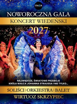 Katowice Wydarzenie Koncert Noworoczna Gala - Koncert Wiedeński 2027