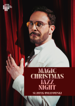 Katowice Wydarzenie Koncert SŁAWEK UNIATOWSKI - „Magic Christmas Jazz Night"
