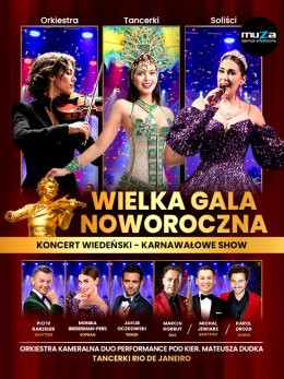 Katowice Wydarzenie Koncert Wielka Gala Noworoczna Koncert Wiedeński - Karnawałowe Show