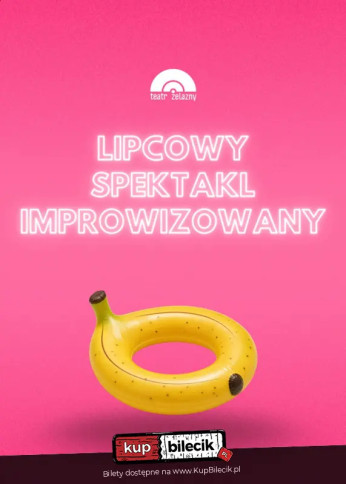 Katowice Wydarzenie Kabaret Lipcowy Spektakl Improwizowany
