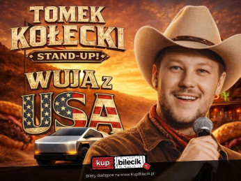 Katowice Wydarzenie Stand-up Stand-up: Tomek Kołecki | Wuja z USA