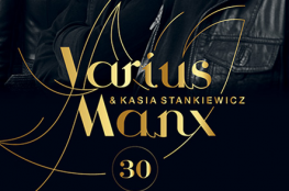 Katowice Wydarzenie Koncert Varius Manx & Kasia Stankiewicz - 30-lecie