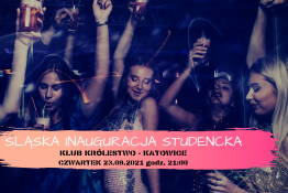Katowice Wydarzenie Rozrywka Śląska Inauguracja Studencka ☆ 23.09 ☆ Królestwo ☆