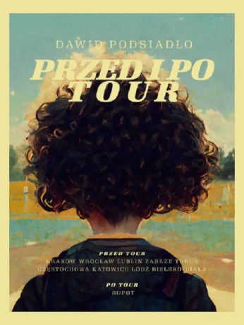 Katowice Wydarzenie Koncert Dawid Podsiadło: PRZED I PO TOUR