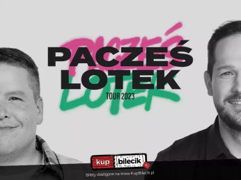 Katowice Wydarzenie Stand-up III Termin! Rafał Pacześ oraz Łukasz "Lotek" Lodkowski