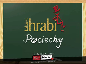 Katowice Wydarzenie Kabaret Kabaret Hrabi: Pociechy