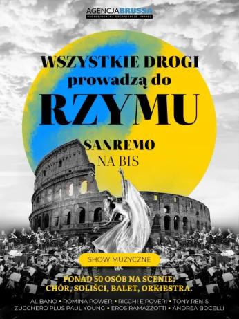 Katowice Wydarzenie Koncert Wszystkie Drogi Prowadzą do Rzymu - Sanremo na Bis