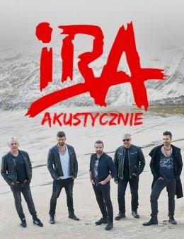 Chorzów Wydarzenie Koncert IRA Akustycznie