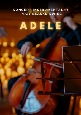 Tychy Wydarzenie Koncert Koncert przy świecach: Największe hity Adele