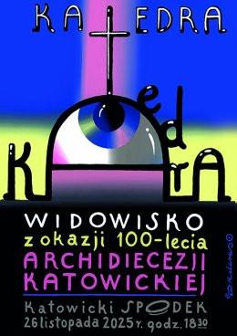 Katowice Wydarzenie Koncert Widowisko KATEDRA