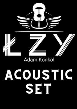 Tychy Wydarzenie Koncert Łzy Adam Konkol – Acoustic Set