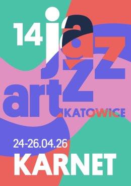 Katowice Wydarzenie Koncert Katowice JazzArt Festival 2026 - KARNET