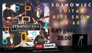 Sosnowiec Wydarzenie Koncert STRATOSFERA Guitar Hits Show of 60'