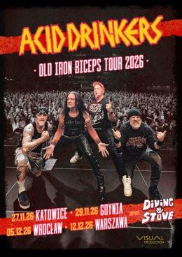 Katowice Wydarzenie Koncert Acid Drinkers: OLD IRON BICEPS TOUR 2026
