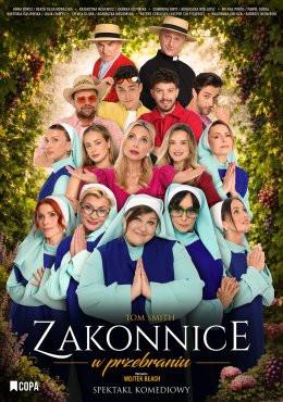 Katowice Wydarzenie Spektakl Zakonnice w przebraniu
