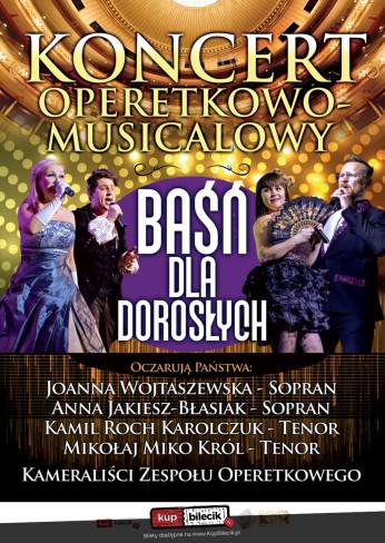 Siemianowice Śląskie Wydarzenie Koncert Operetka i musical - Baśń dla dorosłych