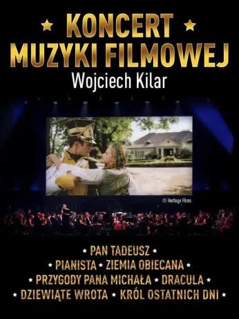 Katowice Wydarzenie Koncert Koncert Muzyki Filmowej - Wojciech Kilar