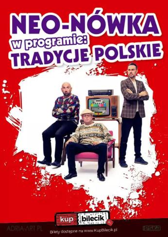 Katowice Wydarzenie Kabaret Nowy program: Tradycje Polskie