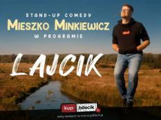 Katowice Wydarzenie Stand-up W programie "Lajcik"