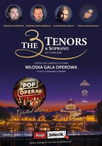 Katowice Wydarzenie Koncert The 3 Tenors &amp; Soprano - Włoska Gala Operowa