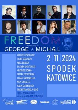 Katowice Wydarzenie Koncert Freedom - In Memory Of George Michael
