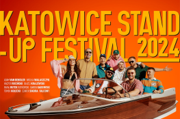 Katowice Wydarzenie Stand-up Katowice Stand-up Festival™ 2024