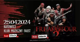 Katowice Wydarzenie Koncert FREAK TOUR 2