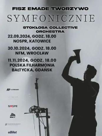 Katowice Wydarzenie Inne wydarzenie FISZ EMADE TWORZYWO - Symfonicznie: Stokłosa Collective Orchestra